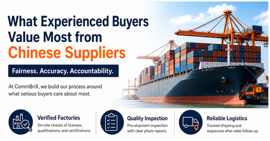 CommBriX B2B sourcing process — factory verification, QC inspection, and logistics coordination